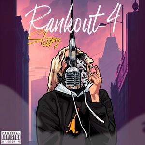 Rankout Freestyle #4 (Explicit)