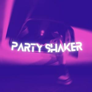 party shaker (Explicit)