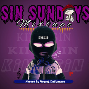 Sin Sundays Mixtape (Explicit)