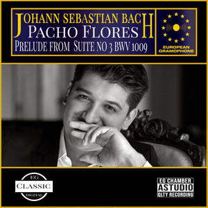 Johann Sebastian Bach - Prelude from Suite no. 3 in C Major, BWV 1009 - I
