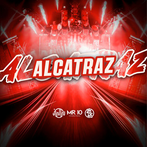 Alcatraz (Explicit)