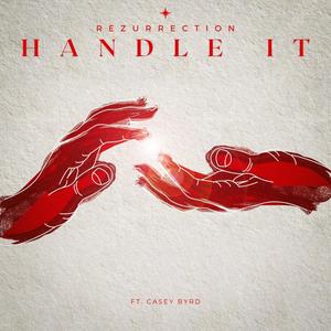 Handle It (feat. Casey Byrd)