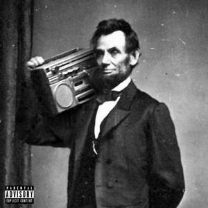 Ab3Lincoln (Explicit)