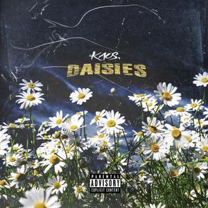 Daisies (Explicit)