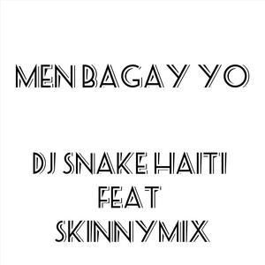 Men Bagay Yo (feat. Skinnymix) (Explicit)