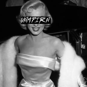 Vampira (Explicit)