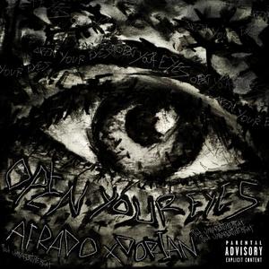 Open Your Eyes (feat. Dorian) [Explicit]