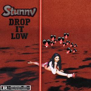 Drop It Low (Explicit)