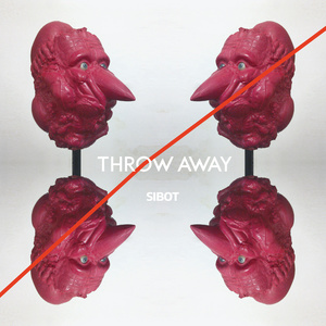 Throw Away (扔掉)