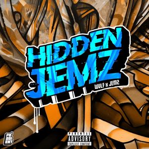 Hidden Jemz (Explicit)