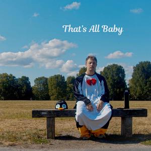 That's All Baby
