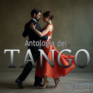 Antologia Del Tango, Vol. 22