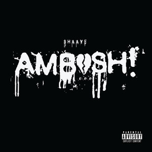 Ambush! (Explicit)