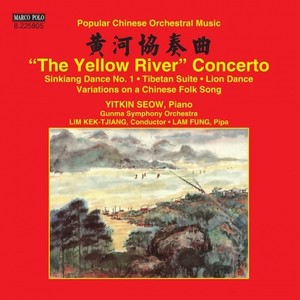 Yellow River Piano Concerto (The) (Popular Chinese Orchestral Music) (Yit Kin Seow, Gunma Symphony, Kektjiang Lim)