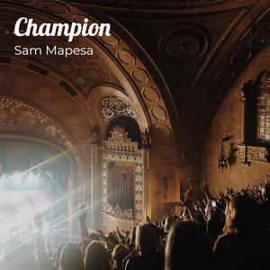 Champion (Explicit)