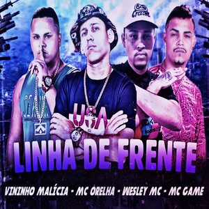 Linha De Frente (Explicit)