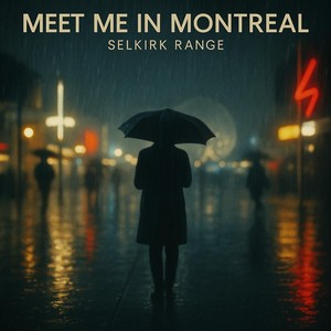 Meet Me in Montreal