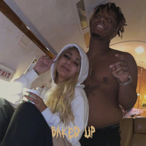 Baked Up (Explicit)