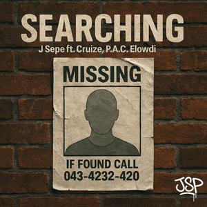Searching (feat. Cruize, P.A.C. & Elowdi) (Explicit)