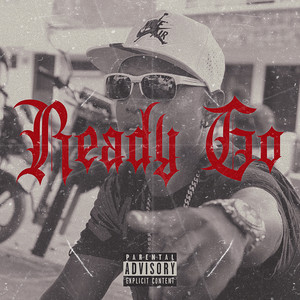 Ready Go (Explicit)