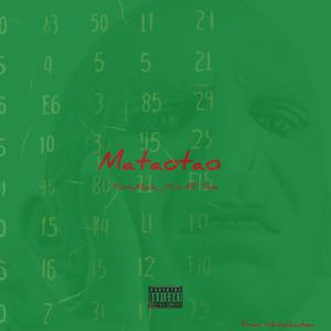 Mataotao (feat. Mf Tose) (Explicit)