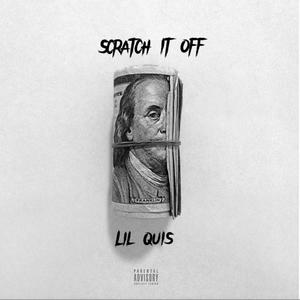 Scratch It Off (Explicit)
