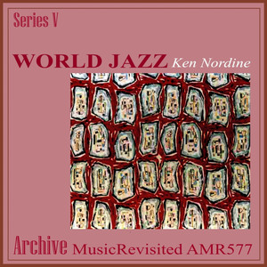 Ken Nordine World Jazz, Vol. 2