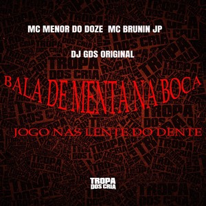 BALA DE MENTA NA BOCA JOGO NAS LENTE DO DENTE (Explicit)