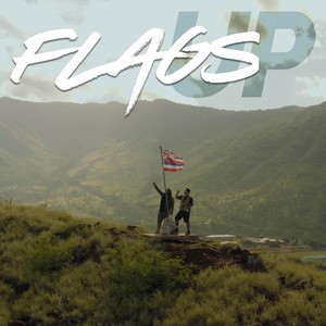 Flags Up(feat. Mahkess)
