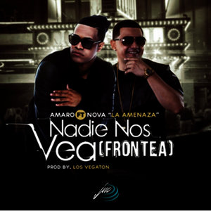 Nadie Nos Vea (Frontea)