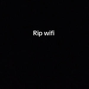 Rip wifi