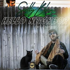 Hello Neighbor (feat. Pocketbook Prophet) (Explicit)