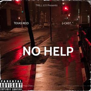 No Help (feat. J-Cast) (Explicit)