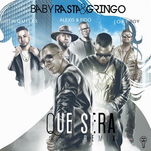 Que Será (Remix)