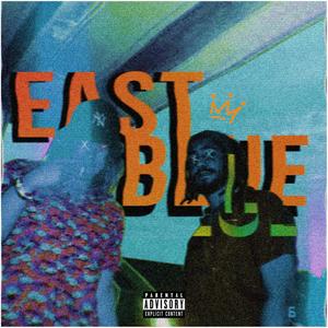 East Blue (Explicit)