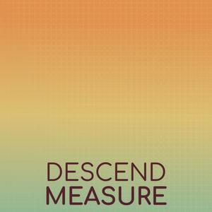 Descend Measure