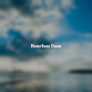 Bourbon Dam