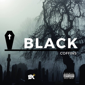 Black Coffins (Explicit)