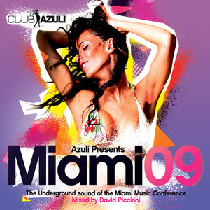 Azuli Presents Miami 09