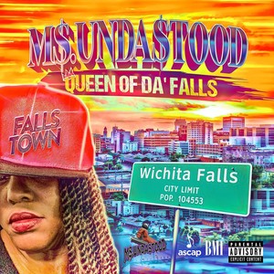 Queen of Da' Falls (Explicit)