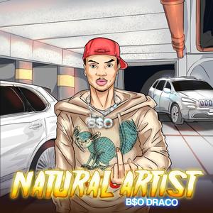 Natural Artist (Explicit)