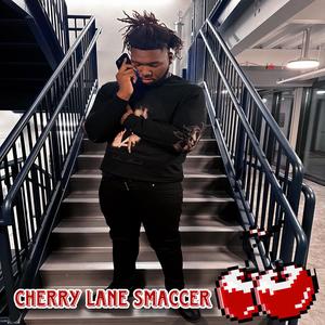 CHERRY LANE SMACCER (Explicit)