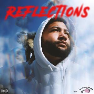 Reflections (unmixed) [Explicit]