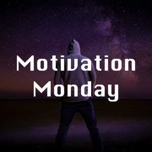 Motivation Monday (Explicit)