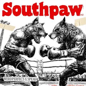 Southpaw (feat. Speak) (Explicit)
