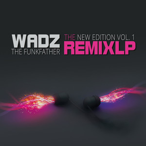 Do You Think About (Wadz Smoove Remix NE)