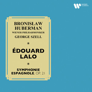 Lalo: Symphonie espagnole, Op. 21