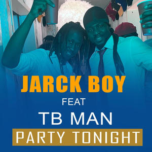 Party Tonight (feat. Jarck Boy)