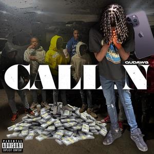 Callin (Explicit)