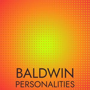 Baldwin Personalities